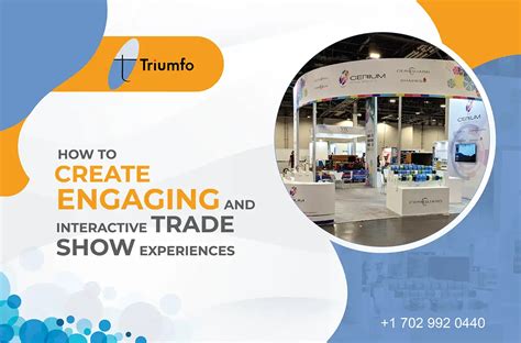 How to Create an Engaging and Interactive Trade Show Booth