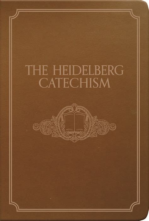 The Heidelberg Catechism - Banner of Truth UK