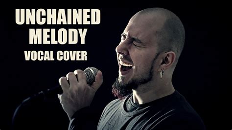 Unchained Melody - Ghost Song - Vocal Cover - YouTube