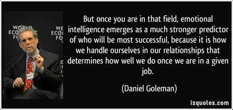 Emotional Intelligence Daniel Goleman Quotes. QuotesGram