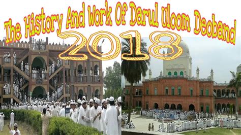 The History And Work Of Darul Uloom Deoband Qasmi - YouTube