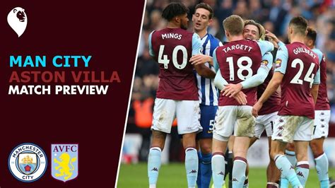 MATCH PREVIEW | Man City v Aston Villa - YouTube