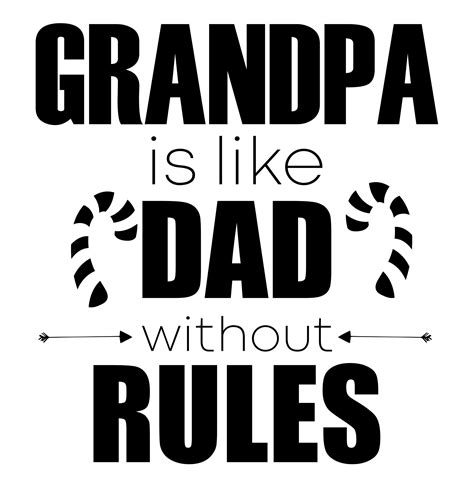 Grandpa Quotes, 14 Clever Grandpa Sayings, JPG or SVG