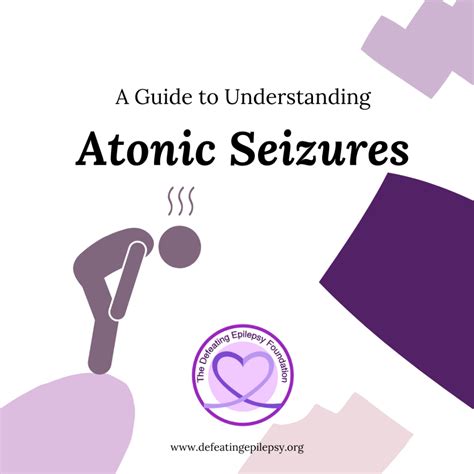 Atonic Seizures | The Defeating Epilepsy Foundation