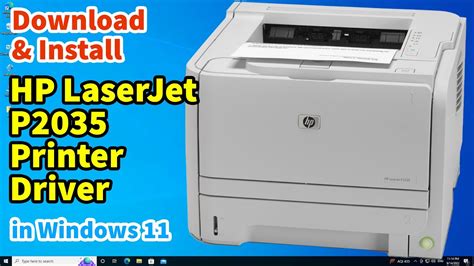 How to Download & Install HP LaserJet P2035 Printer Driver in Windows ...