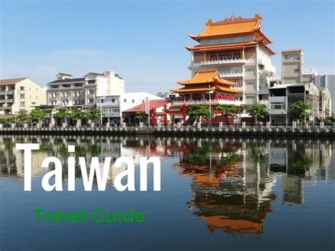 Taiwan Travel Guide - Magic Travel Blog