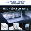 Cole-Parmer Releases Baths & Circulators Catalog