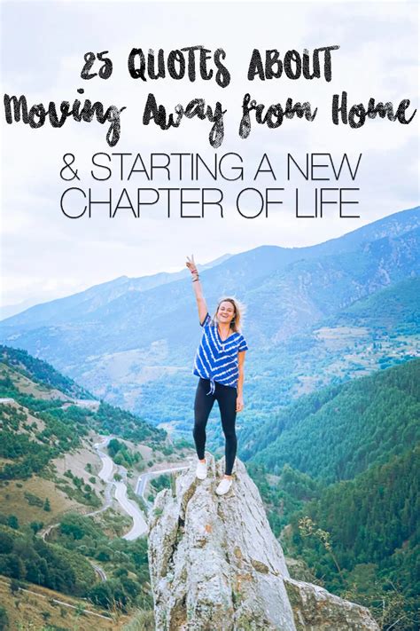 50+ Quotes About Moving Away and Starting a New Chapter of Life