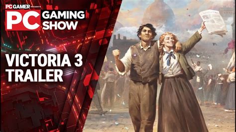 Victoria 3 gameplay trailer (PC Gaming Show 2022) - YouTube