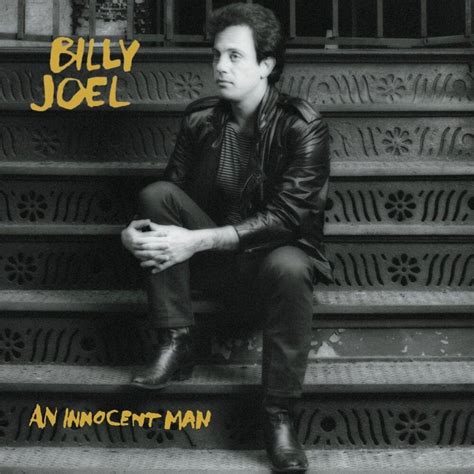 Billy Joel – An Innocent Man Lyrics | Genius Lyrics