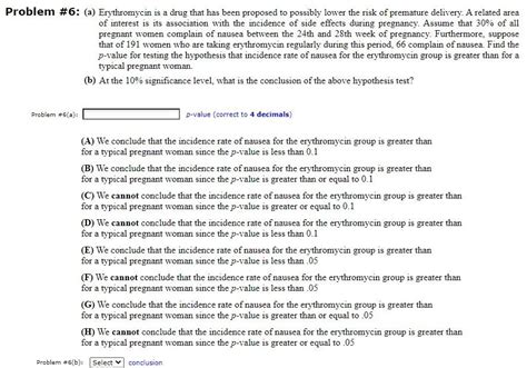 Solved Problem #6: (a) Erythromycin is a drug that has been | Chegg.com