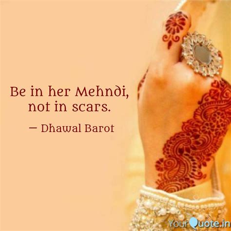 Best mehndi Quotes, Status, Shayari, Poetry & Thoughts | YourQuote