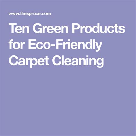 The 11 Best Eco-Friendly Carpet Cleaners of 2021 | How to clean carpet, Carpet cleaning hacks ...