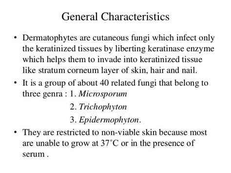 Dermatophytes