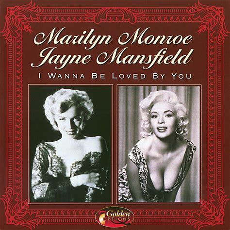 ‎I Wanna Be Loved by You by Marilyn Monroe & Jayne Mansfield on Apple Music