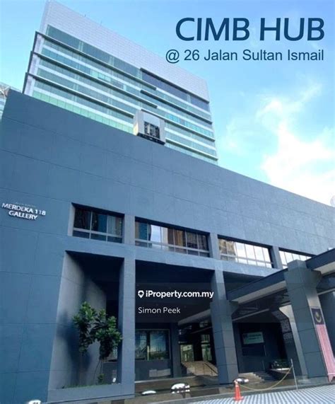 CIMB Hub, Kuala Lumpur, Jalan Sultan Ismail for rent - RM51436 ...