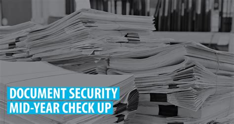 Your Document Security Mid-Year Check-Up - Augusta Data Storage