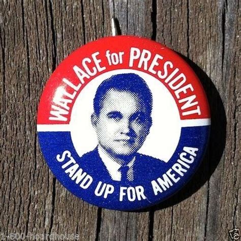 GEORGE WALLACE Stand Up America Campaign Pin 1960s | Stand up america ...