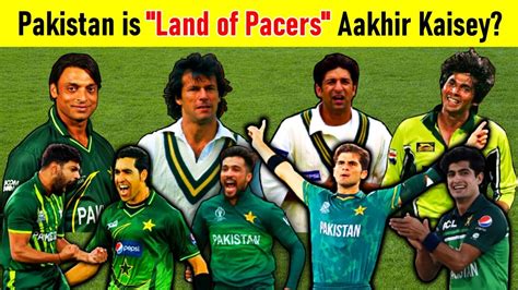 The Land Of Fast Bowlers | How Does Pakistan Keep Producing BEST Fast Bowlers - YouTube