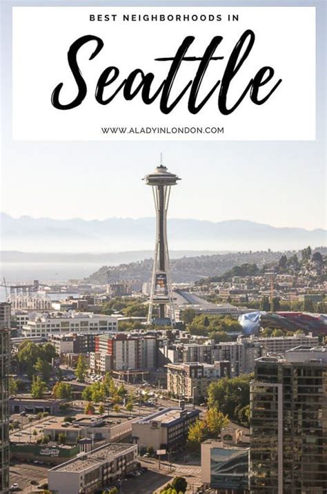 Seattle Neighborhoods Guide - Best Areas in Seattle, Washington