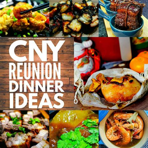 Chinese New Year Reunion Dinner Ideas - eckitchensg