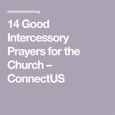 14 Good Intercessory Prayers for the Church – ConnectUS | Prayers, Intercession prayers, Prayer ...