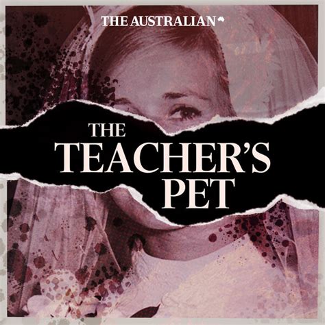 The Teacher’s Pet | The Australian