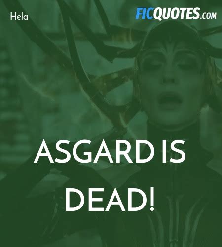 Hela Quotes - Thor: Ragnarok