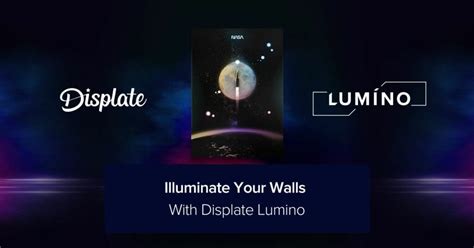 Illuminate Your Walls With Displate Lumino, the New Centerpiece of Your ...