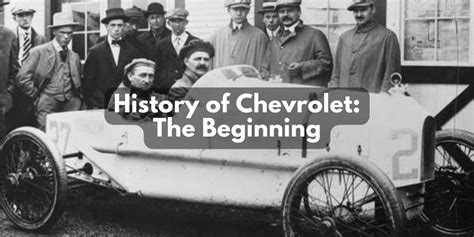 History of Chevrolet: Tracing the Iconic Brand's Beginnings | SoCal Chevy