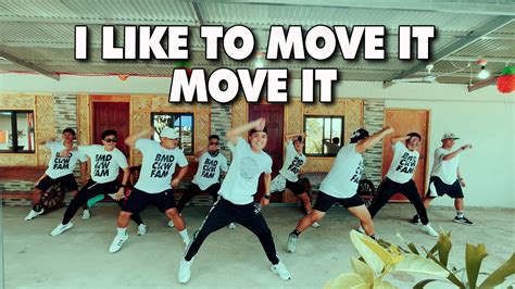 I LIKE TO MOVE IT MOVE IT (Breaklatin Remix) DJ BHARZ l Dance Fitness l Zumba - YouTube