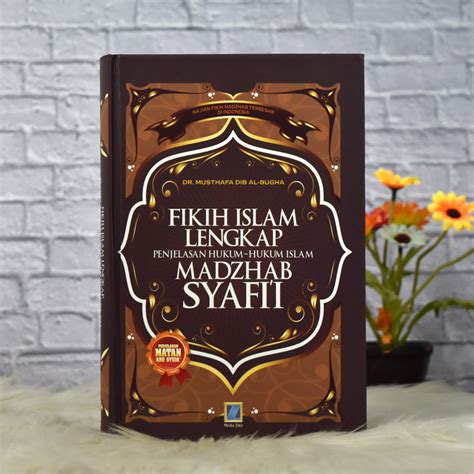 #13 Buku Fiqih Lengkap - Fikih Madzhab Imam Syafii