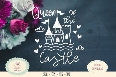 Queen of the Castle SVG PNG Cameo Cricut Cut Files Queen Svg - Etsy