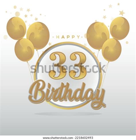 Happy 33rd Birthday Balloons Greeting Card Stock Vector (Royalty Free ...