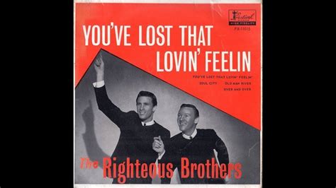 You've lost that lovin' feelin' 215619-You've lost that lovin feeling ...