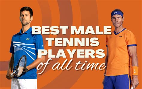 Top 20 Greatest Men's Tennis Players of All Time