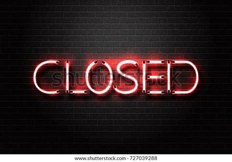 Vector Realistic Isolated Neon Sign Closed Stock Vector (Royalty Free ...