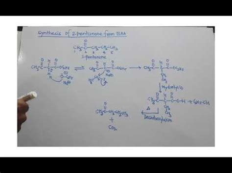 Synthesis of 2-pentanone from ethyl aceto acetate. - YouTube