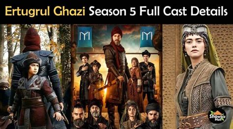 Ertugrul Ghazi Season 5 Cast Real Name and Pictures | Showbiz Hut