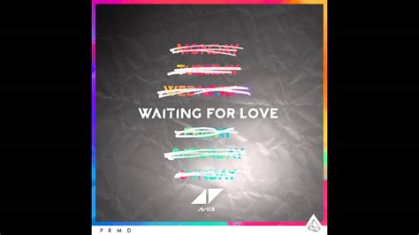 Avicii - Waiting for love - YouTube