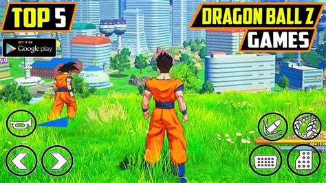 5 Best😱DRAGON BALL Z Games For Android 2022 |😍High Graphics | Top 5 ...