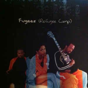 Fugees (Refugee Camp)* - No Woman, No Cry | Releases | Discogs