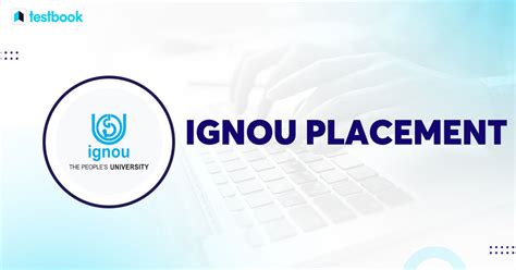 IGNOU Placements 2024: Top Recruiters, Process, Packages