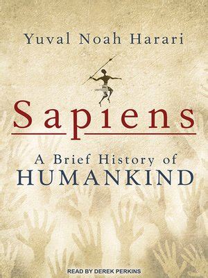 Sapiens by Yuval Noah Harari · OverDrive: ebooks, audiobooks, and more ...