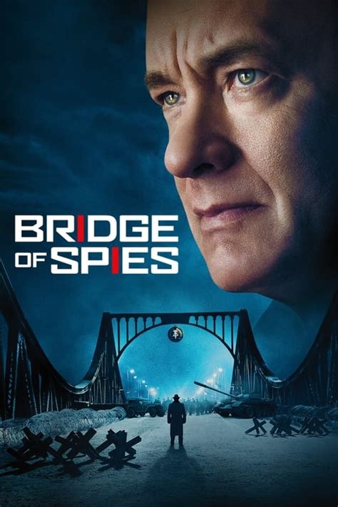 Bridge of Spies (2015) — The Movie Database (TMDB)