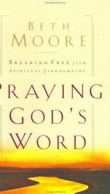 Praying God's Word : Praying God's Word:Breaking Free from Spiritual ...