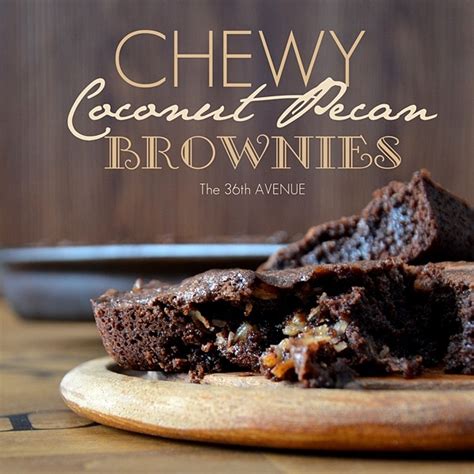 Chewy Coconut Pecan Brownies | The 36th AVENUE