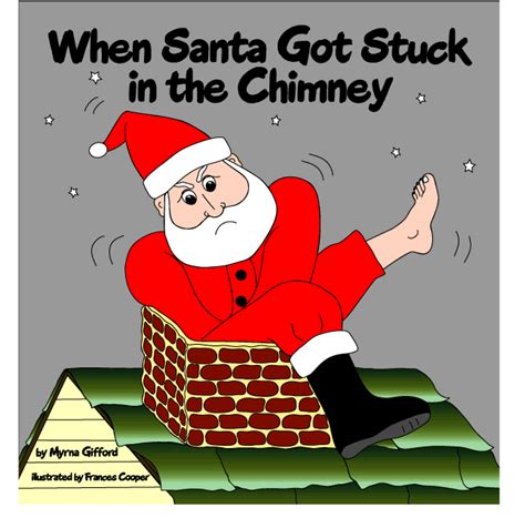 When Santa Got Stuck in the Chimney - Christmas read-aloud book for beginning readers