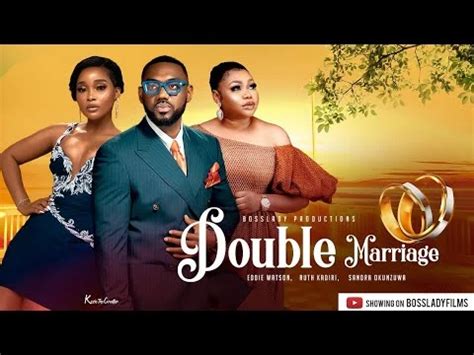 [Download] Double Marriage Nigerian Movie - Ruth Kadiri - 2024 - v9ja.net