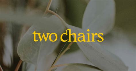 Two Chairs — Therapy Tailored to You